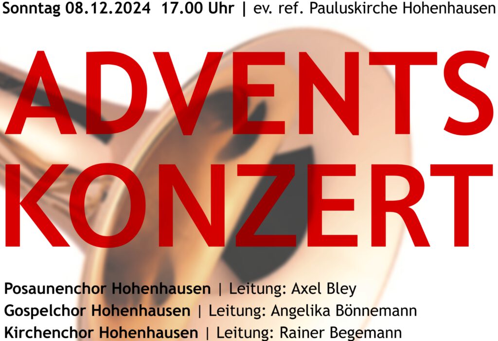 Adventskonzert am 08.12.2024 um 17.00 Uhr in der ev. ref. Pauluskirche Hohenhausen